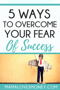 fear of succeeding