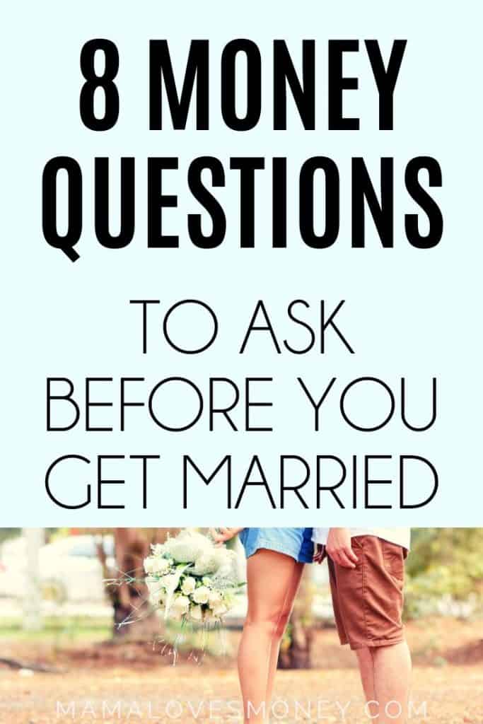 8 Money Questions To Ask Before Marrying - You MUST Ask These Now