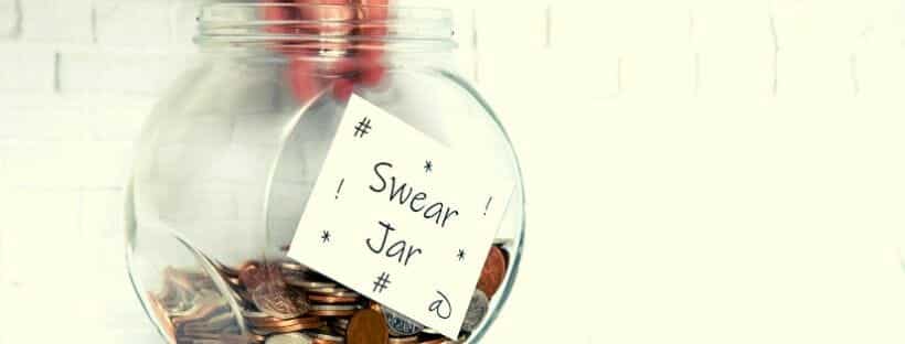 Swear Jar Rules – How To Use A Swear Jar To Save Money (Lots Of It!)