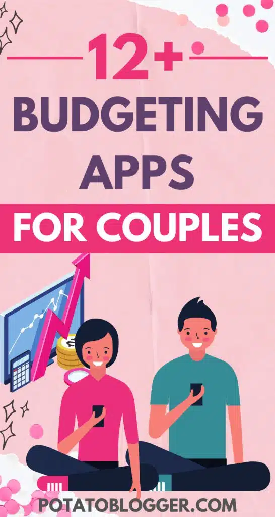12+ Best Budgeting Apps for Couples To Use in 2022