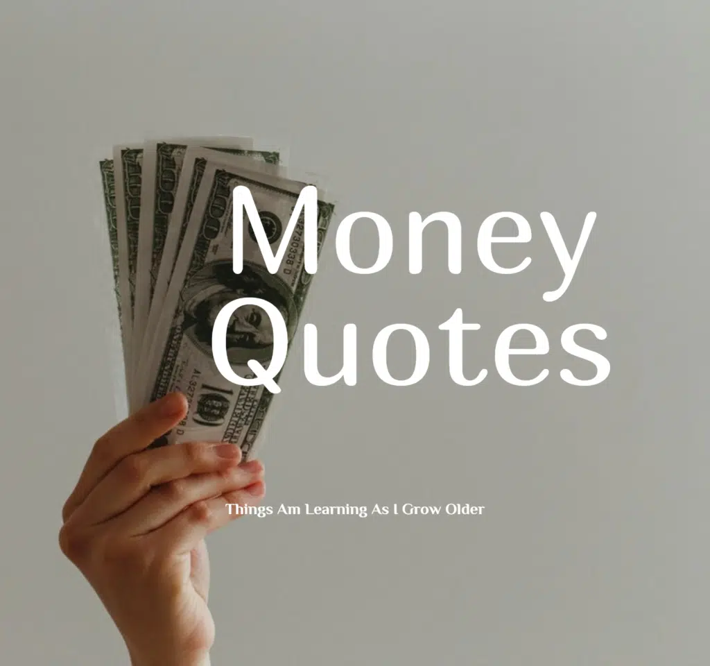 100 Quotes About Money